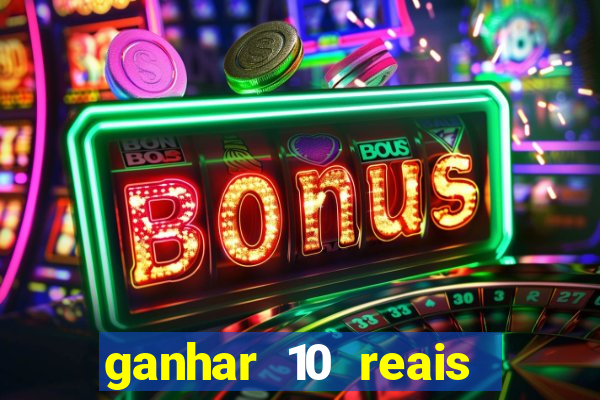 ganhar 10 reais agora no pix